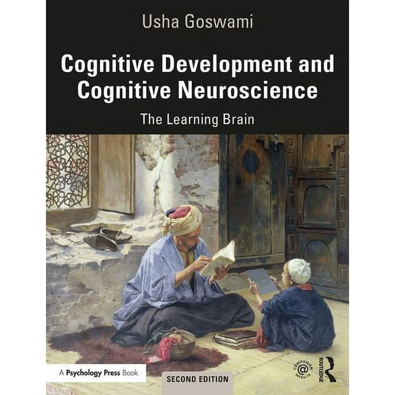 Cognitive Development and Cognitive Neuroscience: The Learning Brain (Paperback)