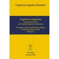 thumbnail image 1 of Cognitive Linguistics Research Cognitive Linguistics: Internal Dynamics and Interdisciplinary Interaction, Book 32, (Hardcover), 1 of 1