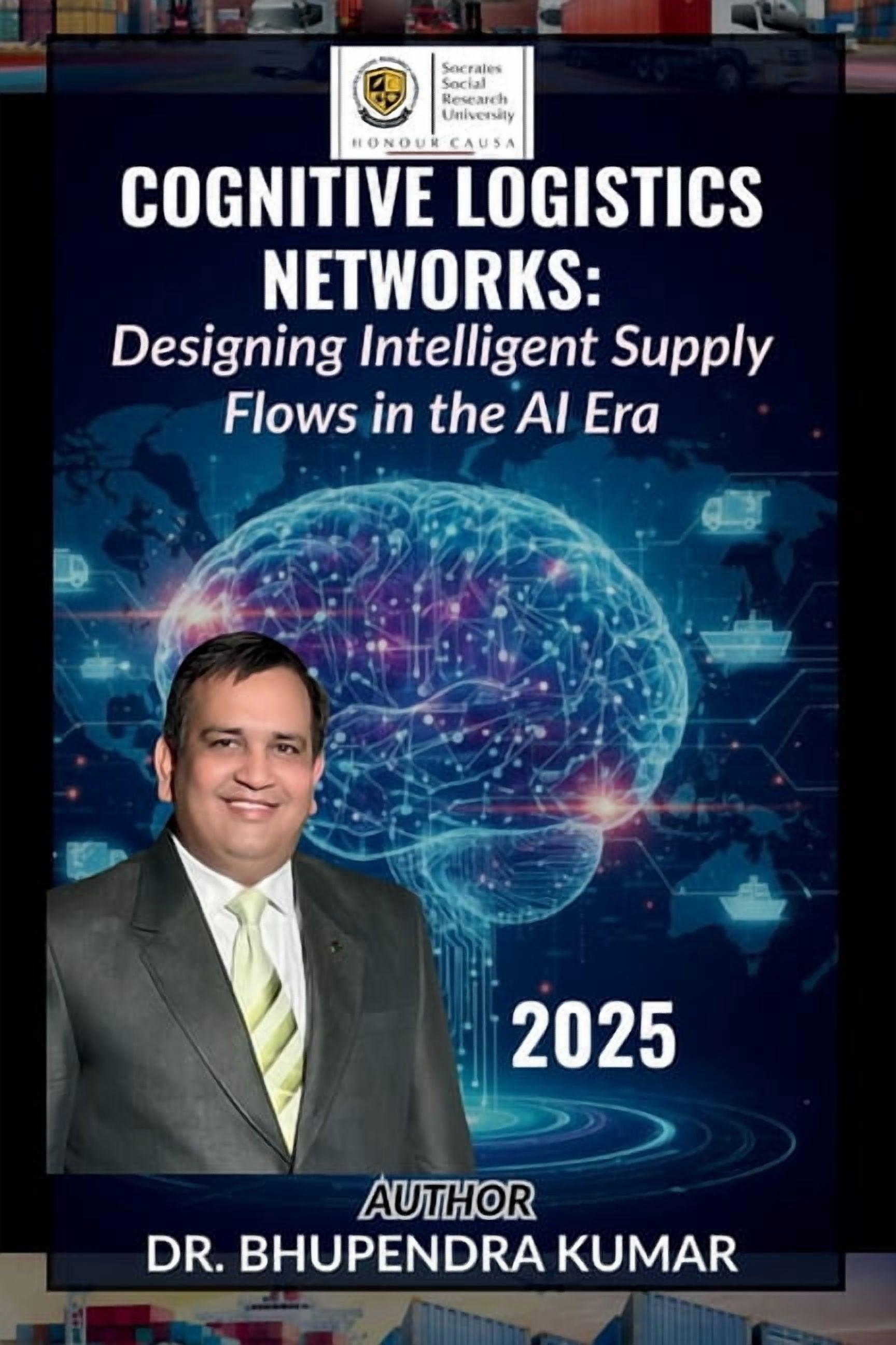 Cognitive Logistics Networks: Designing Intelligent Supply Flows in the ...