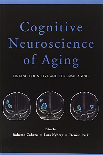 Pre-Owned Cognitive Neuroscience of Aging: Linking Cognitive and ...