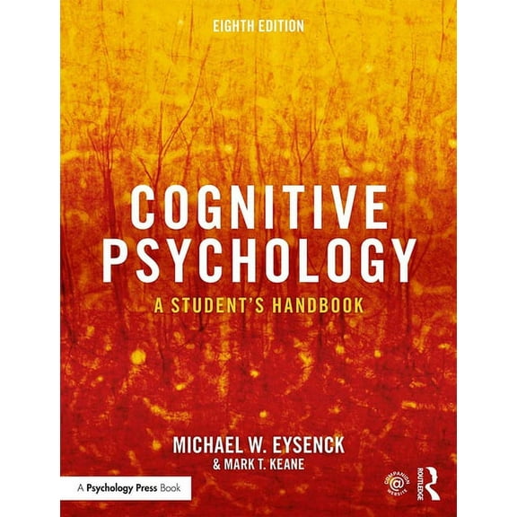 Cognitive Psychology: A Student's Handbook, (Paperback)