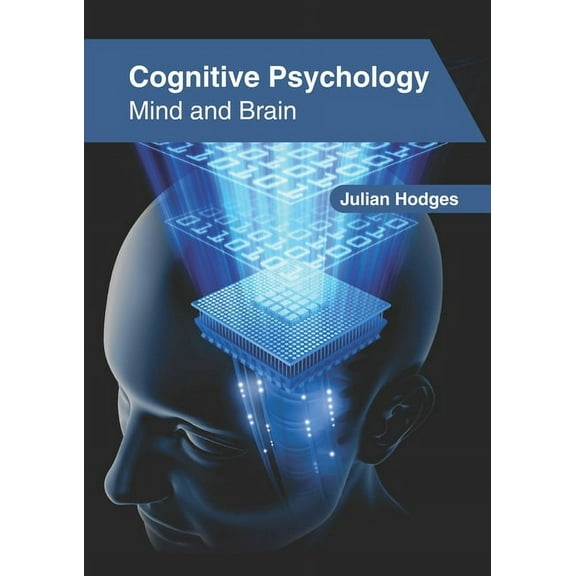 Cognitive Psychology: Mind and Brain, (Hardcover)