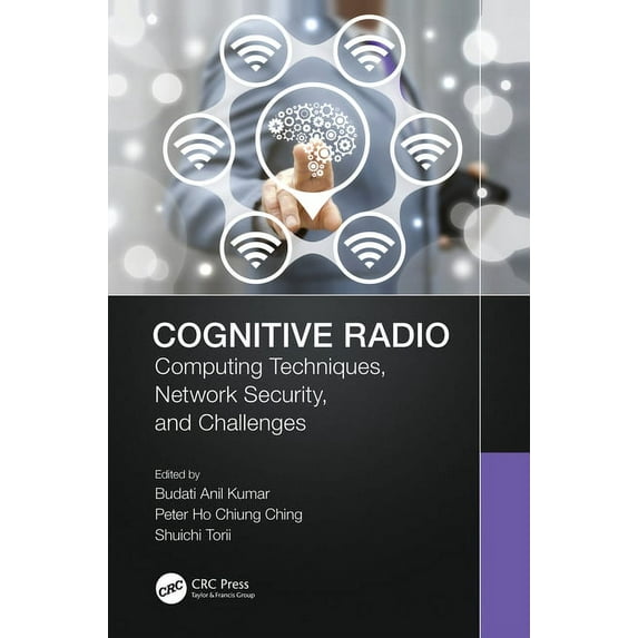 Cognitive Radio: Computing Techniques, Network Security and Challenges, (Hardcover)