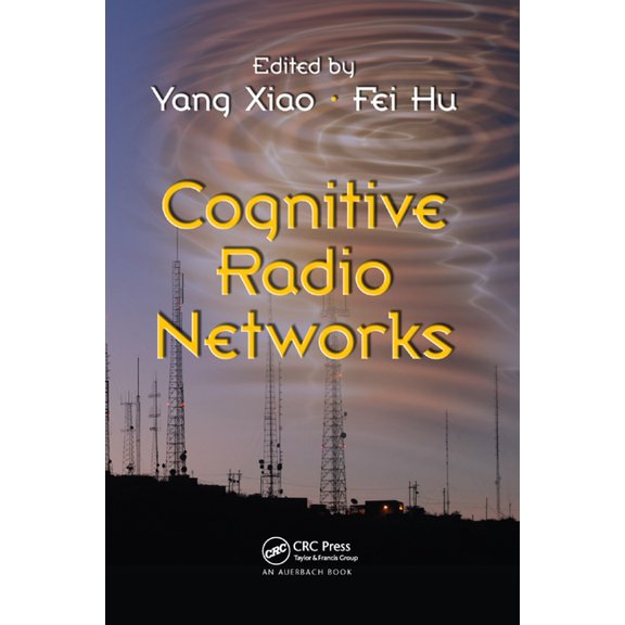 Cognitive Radio Networks, (Paperback)