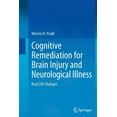 thumbnail image 1 of Cognitive Remediation for Brain Injury and Neurological Illness: Real Life Changes, (Paperback), 1 of 1