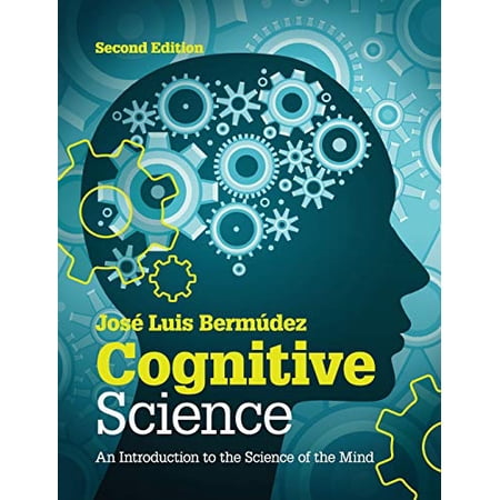 Pre-Owned Cognitive Science: An Introduction to the Science of the Mind (Paperback) 1107653355 9781107653351