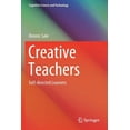 thumbnail image 1 of Cognitive Science and Technology Creative Teachers: Self-Directed Learners, (Paperback), 1 of 1