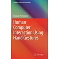 thumbnail image 1 of Cognitive Science and Technology Human Computer Interaction Using Hand Gestures, (Hardcover), 1 of 1