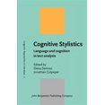 thumbnail image 1 of Cognitive Stylistics : Language and Cognition in Text Analysis, 1 of 1