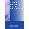 thumbnail image 1 of Cognitive Theory of Language and Culture Series: Spaces, Worlds, and Grammar (Hardcover), 1 of 1