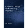thumbnail image 1 of Cognitive Therapy for Personality Disorders: A Guide for Clinicians, (Paperback), 1 of 1