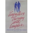 thumbnail image 1 of Pre-Owned Cognitive Therapy with Couples (Paperback) 0943158494 9780943158495, 1 of 1