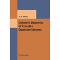 thumbnail image 1 of Pre-Owned Coherent Dynamics of Complex Quantum Systems Hardcover V. M. Akulin, 1 of 1