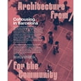 thumbnail image 1 of Cohousing in Barcelona: Designing, Building and Living for Cooperative Models, (Paperback), 1 of 1