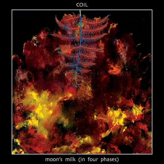 Coil - Moon's Milk (in Four Phases) - Music & Performance - CD