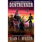 Coilhunter Chronicles Dustrunner Paperback