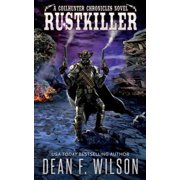 Coilhunter Chronicles Rustkiller Paperback