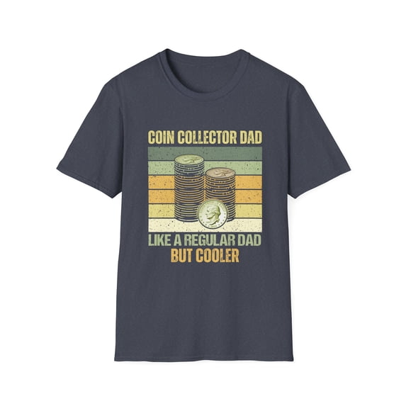 Coin Collector Dad Coins Collecting Lover Numismatics TShirt