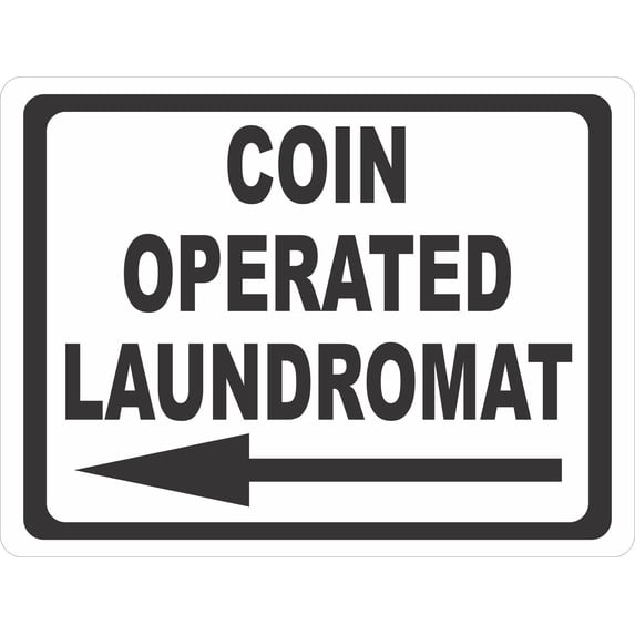 Coin Operated Laundromat Sign