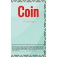 thumbnail image 1 of Coin, (Paperback), 1 of 1