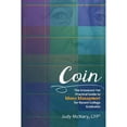 thumbnail image 1 of Pre-Owned Coin: The Irreverent Yet Practical Guide to Money Management for Recent College Graduates (Paperback) 0988851903 9780988851900, 1 of 1