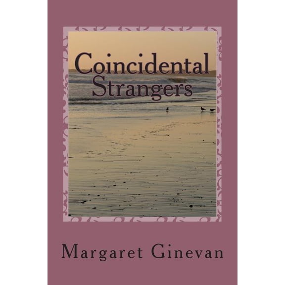 Coincidential Strangers: Coincidential Strangers, (Paperback)