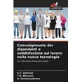 thumbnail image 1 of Coinvolgimento dei dipendenti e soddisfazione sul lavoro nella nuova tecnologia, (Paperback), 1 of 1