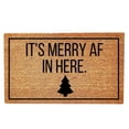 thumbnail image 1 of Coir Doormat Coco Floor Mat Coco Coir Door Mat with Heavy Duty Backg Easy to Clean Entry Mat for Entryway Outside Yard Home Decoration Natural Coir Mat with Non-Slip Backg "It's Merry Af Here", 1 of 1