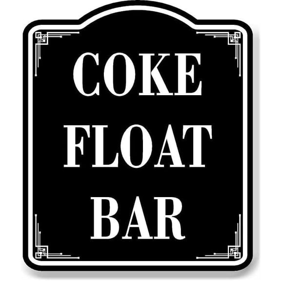 Coke Float Bar BLACK Aluminum Composite Sign, 8.5"x10"