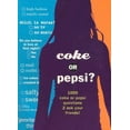 thumbnail image 1 of Pre-Owned Coke or Pepsi?: 1000 Coke or Pepsi Questions to Ask Your Friends? (Paperback) 189295138X 9781892951380, 1 of 1