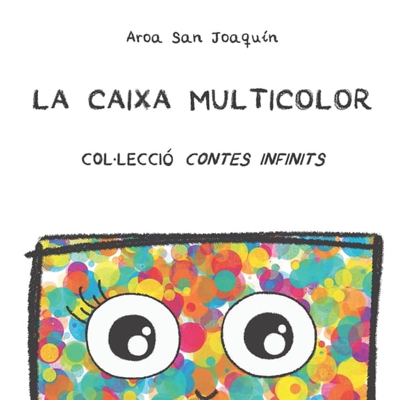 Col-Lecci Contes Infinits La Caixa Multicolor: Col-lecci Contes Infinits, Book 3, (Paperback)