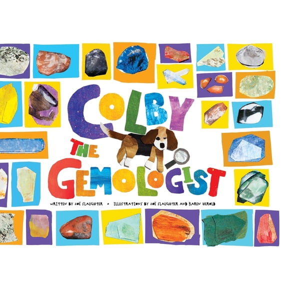 Colby the Gemologist, (Hardcover)