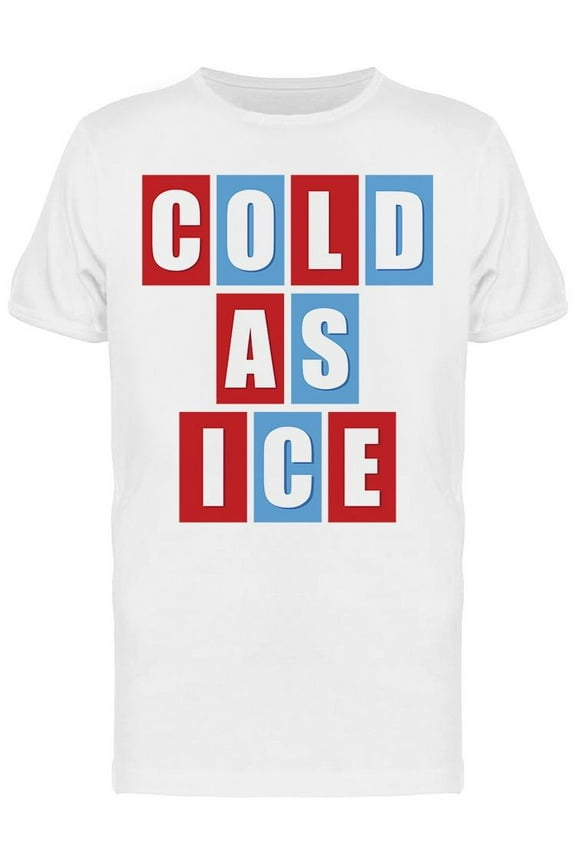 Cold As Ice Men's T-shirt