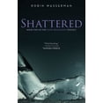 thumbnail image 1 of Pre-Owned Shattered (Paperback) 1442420391 9781442420397, 1 of 1