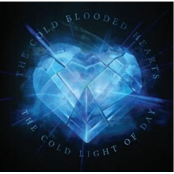 Cold Blooded Hearts - Cold Light Of Day - Music & Performance - CD