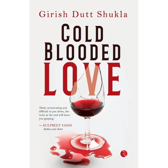 Cold Blooded Love, (Paperback)