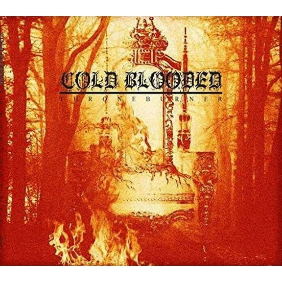 Cold Blooded - Throneburner - Music & Performance - CD