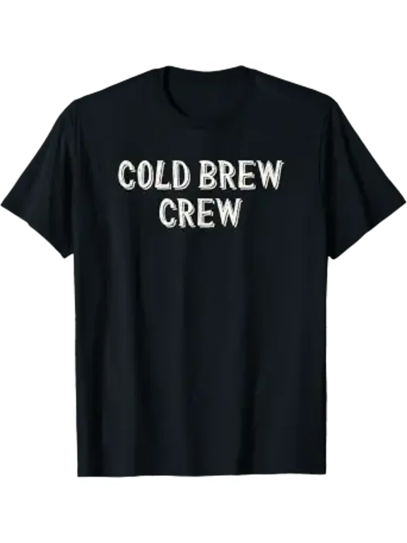 Cold Brew Crew Coffee Shirt T-Shirt