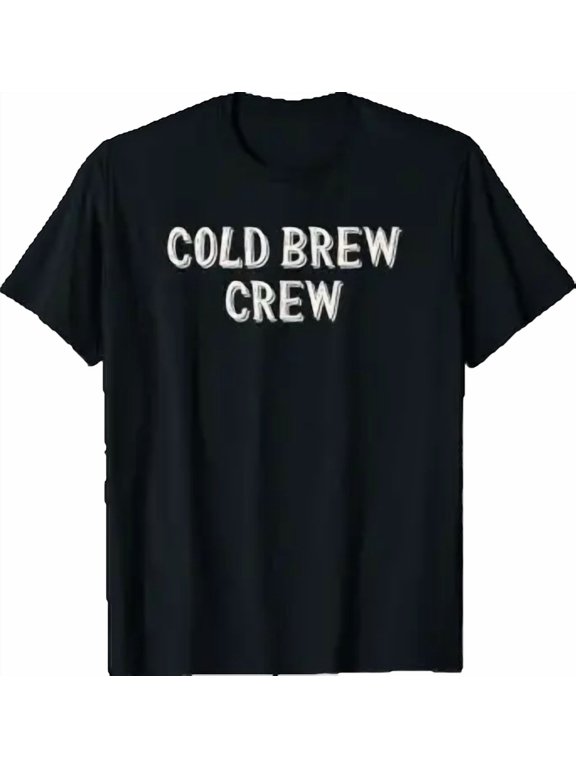 Cold Brew Crew Coffee Shirt T-Shirt