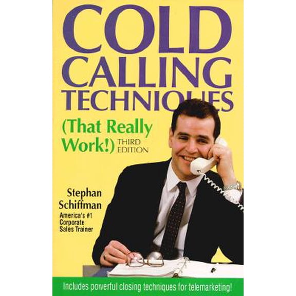 Pre-Owned Cold Calling Techniques: Cold Calling Techniques (That Really Work!) (Edition 3) (Paperback)