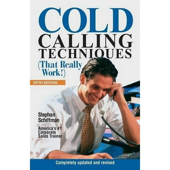 Pre-Owned Cold Calling Techniques 5th Edition: That Really Work! Paperback