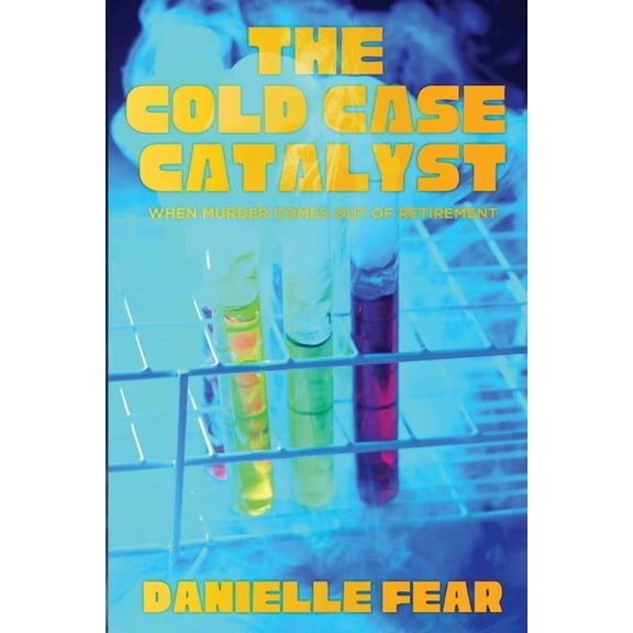 The Cold Case Catalyst, (Paperback)