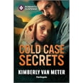 thumbnail image 1 of Pre-Owned Cold Case Secrets: An Action Packed Romantic Suspense Book (Paperback) by Kimberly Van Meter, 1 of 1