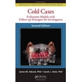thumbnail image 1 of Pre-Owned Cold Cases: Evaluation Models with Follow-up Strategies for Investigators, Second Edition (Advances in Police Theory and Practice), 1 of 1