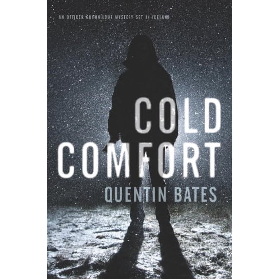 Pre-Owned Cold Comfort (A Sergeant Gunnhildur Novel) (Hardcover) 1616950544 9781616950545