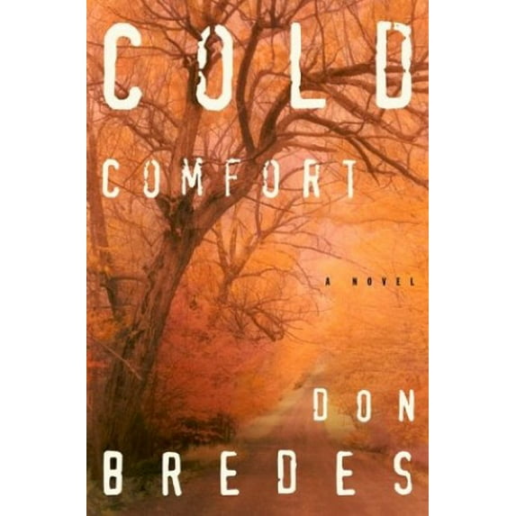 Pre-Owned Cold Comfort (Hardcover) 0609606875 9780609606872