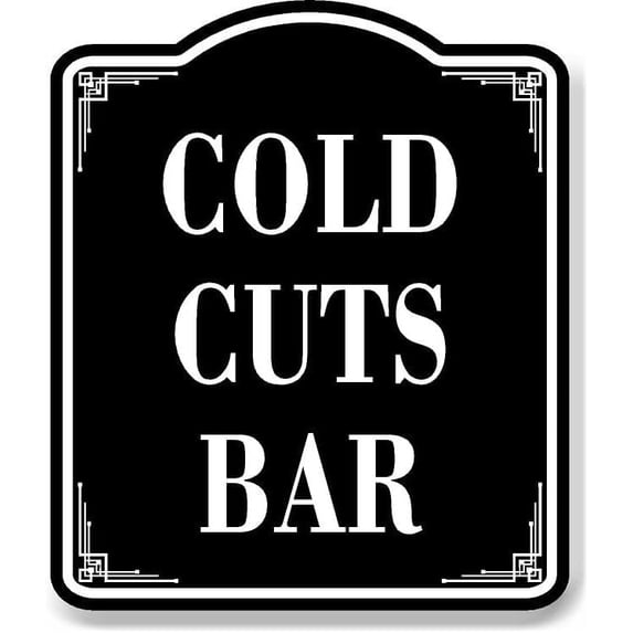 Cold Cuts Bar BLACK Aluminum Composite Sign, 20"x24"