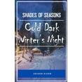 thumbnail image 1 of Cold Dark Winter's Night: Shades Of Seasons, (Paperback), 1 of 1
