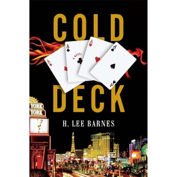 Pre-Owned Cold Deck : A Novel (Hardcover) 9780874178845