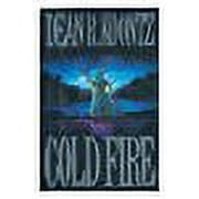 Cold Fire Hardcover by Dean R Koontz
